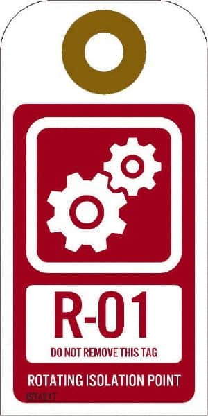 NMC - 4" High x 2" Long, R - 01 THRU R - 10 DO NOT REMOVE THIS TAG ROTATING ISOLATION POINT, English Safety & Facility Energy Isolation Tag - 1 Side, Red Unrippable Vinyl - Americas Industrial Supply