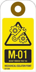 NMC - 4" High x 2" Long, M - 01 THRU M - 10 DO NOT REMOVE THIS TAG MECHANICAL ISOLATION POINT, English Safety & Facility Energy Isolation Tag - 1 Side, Yellow Unrippable Vinyl - Americas Industrial Supply