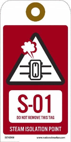 NMC - 6" High x 3" Long, S - 01 THRU S - 10 DO NOT REMOVE THIS TAG STEAM ISOLATION POINT, English Safety & Facility Energy Isolation Tag - 1 Side, Red Unrippable Vinyl - Americas Industrial Supply
