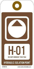 NMC - 6" High x 3" Long, H - 01 THRU H - 10 DO NOT REMOVE THIS TAG HYDRAULIC ISOLATION POINT, English Safety & Facility Energy Isolation Tag - 1 Side, Brown Unrippable Vinyl - Americas Industrial Supply