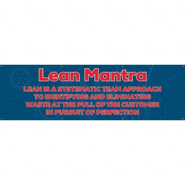 NMC - Banners Message Type: Safety Reinforcement & Motivational Legend: Lean Mantra - Americas Industrial Supply