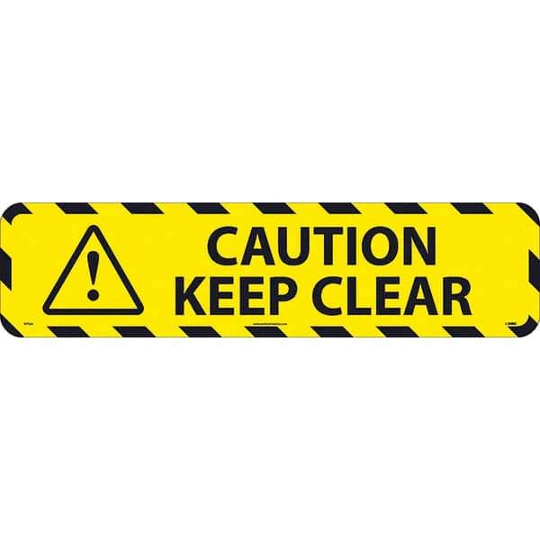 NMC - Caution Keep Clear, Anti-Skid Pressure-Sensitive Vinyl Floor Sign - Rectangle, Black on Yellow, Adhesive Backed, For Restroom, Janitorial & Housekeeping - Americas Industrial Supply