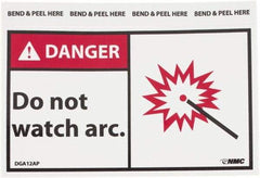 NMC - Accident Prevention Label, Header: DANGER - Legend: Danger - Do Not Watch the Arc, English, Red, Black & White, 5" Long x 3" High, Sign Muscle Finish - Americas Industrial Supply