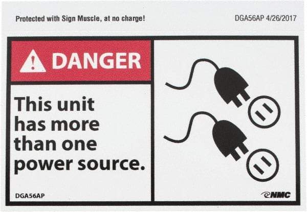 NMC - Accident Prevention Label, Header: DANGER - Legend: Danger - This Unit Has More Than One Power Source, English, Red, Black & White, 5" Long x 3" High, Sign Muscle Finish - Americas Industrial Supply