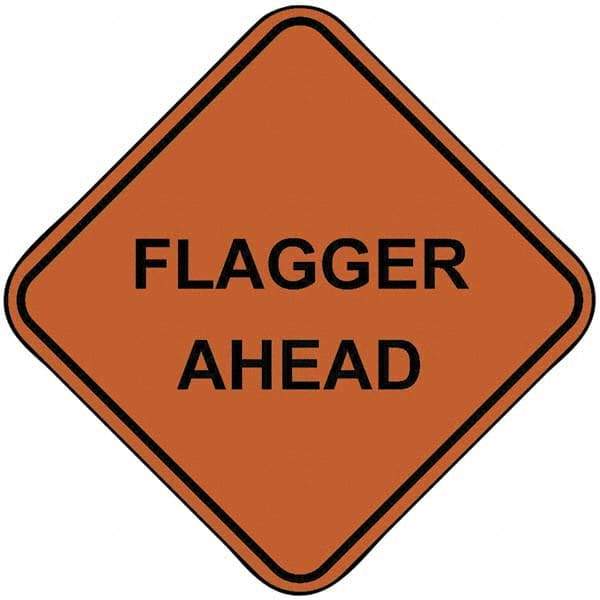 PRO-SAFE - "Flagger Ahead", 48" Wide x 48" High, Nylon Construction Roadway Signs - Orange, Square, Sign Stand Mount - Americas Industrial Supply