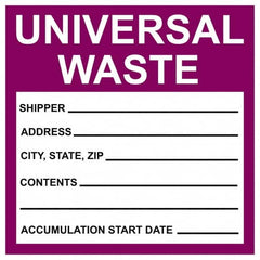 NMC - Universal Label - Legend: Universal Waste - Shipper__________ Address____ City,State,Zip____ Contents________ Accumulation Start Date ______, English, Purple & Black, 6" Long x 6" High, Sign Muscle Finish - Americas Industrial Supply