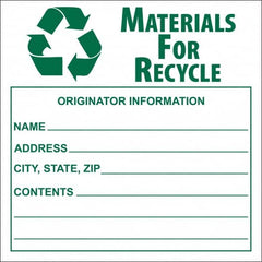 NMC - Universal Label - Legend: Materials for Recycle - Originator Information - Name _____, Address _____, City, State, Zip _____, Contents _______, English, Green, 6" Long x 6" High, Sign Muscle Finish - Americas Industrial Supply
