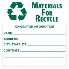 NMC - Universal Label - Legend: Materials for Recycle - Originator Information - Name _____, Address _____, City, State, Zip _____, Contents _______, English, Green, 6" Long x 6" High, Sign Muscle Finish - Americas Industrial Supply