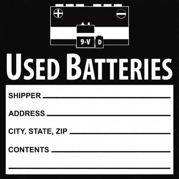 NMC - Hazardous Materials Label - Legend: Used Batteries Shipper___, Address___, City, State, Zip___, Contents___, English, Black, 6" Long x 6" High, Sign Muscle Finish - Americas Industrial Supply