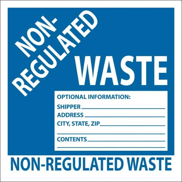 NMC - Non-Hazardous Materials Label - Legend: Non-Regulated Waste Optional Information: Shipper___, Address___, City, State, Zip___, Contents___, English, Blue, 6" Long x 6" High, Sign Muscle Finish - Americas Industrial Supply
