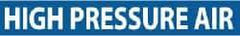 NMC - Pipe Marker with High Pressure Air Legend and No Graphic - 1-1/2 to 2" Pipe Outside Diam, White on Blue - Americas Industrial Supply