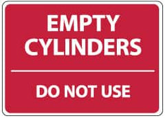 NMC - "Empty Cylinders - Do Not Use", 10" Long x 14" Wide, Pressure-Sensitive Vinyl Safety Sign - Rectangle, 0.004" Thick, Use for Accident Prevention - Americas Industrial Supply