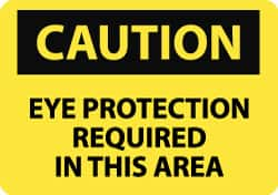 NMC - "Caution - Eye Protection Required in This Area", 7" Long x 10" Wide, Aluminum Safety Sign - Rectangle, 0.04" Thick, Use for Accident Prevention - Americas Industrial Supply