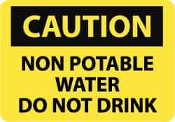 NMC - "Caution - Non Potable Water - Do Not Drink", 7" Long x 10" Wide, Aluminum Safety Sign - Rectangle, 0.04" Thick, Use for Accident Prevention - Americas Industrial Supply