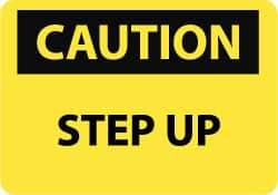 NMC - "Caution - Step Up", 10" Long x 14" Wide, Rigid Plastic Safety Sign - Rectangle, 0.05" Thick, Use for Accident Prevention - Americas Industrial Supply