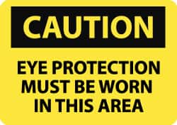 NMC - "Caution - Eye Protection Must Be Worn in This Area", 7" Long x 10" Wide, Aluminum Safety Sign - Rectangle, 0.04" Thick, Use for Accident Prevention - Americas Industrial Supply