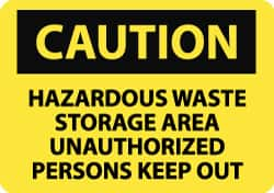 NMC - "Caution - Hazardous Waste Storage Area - Unauthorized Persons Keep Out", 7" Long x 10" Wide, Aluminum Safety Sign - Rectangle, 0.04" Thick, Use for Hazardous Materials - Americas Industrial Supply