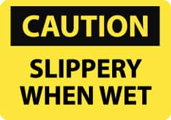 NMC - "Caution - Slippery When Wet", 7" Long x 10" Wide, Rigid Plastic Safety Sign - Rectangle, 0.05" Thick, Use for Accident Prevention - Americas Industrial Supply