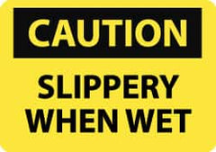 NMC - "Caution - Slippery When Wet", 7" Long x 10" Wide, Aluminum Safety Sign - Rectangle, 0.04" Thick, Use for Accident Prevention - Americas Industrial Supply