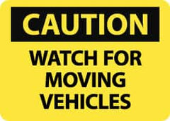 NMC - "Caution - Watch for Moving Vehicles", 10" Long x 14" Wide, Rigid Plastic Safety Sign - Rectangle, 0.05" Thick, Use for Accident Prevention - Americas Industrial Supply