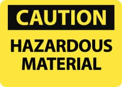 NMC - "Caution - Hazardous Material", 10" Long x 14" Wide, Rigid Plastic Safety Sign - Rectangle, 0.05" Thick, Use for Hazardous Materials - Americas Industrial Supply