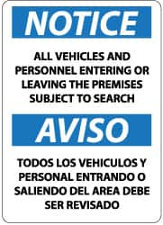 NMC - "Notice - All Vehicles and Personnel Entering or Leaving the Premises Subject to Search", 14" Long x 10" Wide, Rigid Plastic Safety Sign - Rectangle, 0.05" Thick, Use for Security & Admittance - Americas Industrial Supply