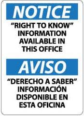 NMC - "Notice - "Right to Know" Information Available in This Office", 14" Long x 10" Wide, Pressure-Sensitive Vinyl Safety Sign - Rectangle, 0.004" Thick, Use for Hazardous Materials - Americas Industrial Supply