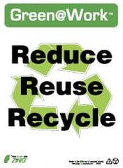 NMC - "Green @ Work - Reduce Reuse Recycle", 14" Long x 10" Wide, Rigid Plastic Safety Sign - Rectangle, 0.01" Thick, Use for Restroom, Janitorial & Housekeeping - Americas Industrial Supply