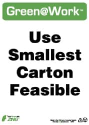 NMC - "Green @ Work - Use Smallest Carton Feasible", 14" Long x 10" Wide, Rigid Plastic Safety Sign - Rectangle, 0.01" Thick, Use for Restroom, Janitorial & Housekeeping - Americas Industrial Supply