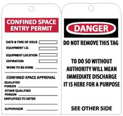NMC - 3" High x 6" Long, CONFINED SPACE ENTRY LIMIT-CONFINED SPACE APPROVAL, English Safety & Facility Accident Prevention Tag - Tag Header: Danger, 2 Sides, Black & White Unrippable Vinyl - Americas Industrial Supply