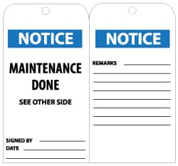 NMC - 3" High x 6" Long, NOTICE - MAINTENANCE DONE, English Safety & Facility Lockout Tag - Tag Header: Notice, 2 Sides, Black, White & Blue Unrippable Vinyl - Americas Industrial Supply