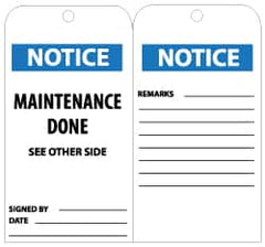 NMC - 3" High x 6" Long, NOTICE - MAINTENANCE DONE, English Safety & Facility Lockout Tag - Tag Header: Notice, 2 Sides, Black, White & Blue Unrippable Vinyl - Americas Industrial Supply
