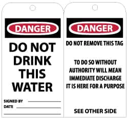 NMC - 3" High x 6" Long, DANGER - DO NOT DRINK THIS WATER, English Safety & Facility Accident Prevention Tag - Tag Header: Danger, 2 Sides, Black, Red & White Unrippable Vinyl - Americas Industrial Supply