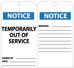 NMC - 3" High x 6" Long, NOTICE - TEMPORARIILY OUT OF SERVICE, English Safety & Facility Lockout Tag - Tag Header: Notice, 2 Sides, Black, White & Blue Unrippable Vinyl - Americas Industrial Supply