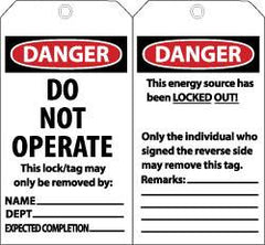 NMC - 3" High x 6" Long, DANGER - DO NOT OPERATE - THIS LOCK/TAG MAY ONLY BE REMOVED BY: NAME___ DEPT___ EXPECTED COMPLETION___, English Safety & Facility Lockout Tag - Tag Header: Danger, 2 Sides, Black, Red & White Unrippable Vinyl - Americas Industrial Supply