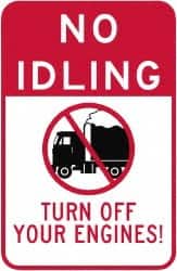 NMC - "Turn Off Your Engine", 18" Long x 12" Wide, Aluminum Safety Sign - Use for Workplace/Safety - Americas Industrial Supply