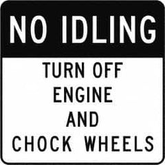 NMC - "No Idling Turn Off Engines and Chock Wheels", 24" Long x 24" Wide, Aluminum Safety Sign - Use for Workplace/Safety - Americas Industrial Supply