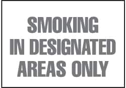 NMC - "Smoking in Designated Areas Only", 10" Long x 14" Wide, Rigid Plastic Safety Sign - Rectangle, 0.05" Thick, Use for Smoking Regulations - Americas Industrial Supply