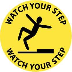 NMC - Watch Your Step, Anti-Skid Pressure-Sensitive Vinyl Floor Sign - Round, Black on Yellow, Adhesive Backed, For Accident Prevention - Americas Industrial Supply