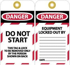 NMC - 3" High x 6" Long, DANGER - DO NOT START - THIS TAG & LOCK TO BE REMOVED ONLY BY THE PERSON SHOWN ON BACK, English Safety & Facility Lockout Tag - Tag Header: Danger, 2 Sides, Black, Red & White Unrippable Vinyl - Americas Industrial Supply