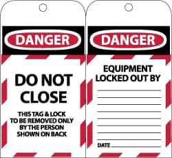 NMC - 3" High x 6" Long, DANGER - DO NOT CLOSE - THIS TAG & LOCK TO BE REMOVED ONLY BY THE PERSON SHOWN ON BACK, English Safety & Facility Lockout Tag - Tag Header: Danger, 2 Sides, Black, Red & White Synthetic Paper - Americas Industrial Supply