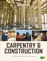 McGraw-Hill - CARPENTRY & CONSTRUCTION Handbook, 5th Edition - by Rex Miller, Mark Miller, McGraw-Hill, 2009 - Americas Industrial Supply