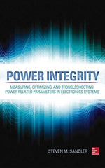 McGraw-Hill - POWER INTEGRITY Handbook, 1st Edition - by Steven Sandler, McGraw-Hill, 2014 - Americas Industrial Supply