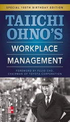 McGraw-Hill - TAIICHI OHNOS WORKPLACE MANAGEMENT Handbook, 1st Edition - by Taiichi Ohno, McGraw-Hill, 2012 - Americas Industrial Supply