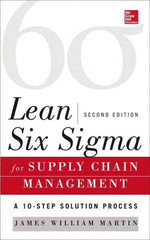McGraw-Hill - LEAN SIX SIGMA FOR SUPPLY CHAIN MANAGEMENT Handbook, 2nd Edition - by James Martin, McGraw-Hill, 2014 - Americas Industrial Supply
