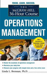 McGraw-Hill - MCGRAW-HILL 36-HOUR COURSE OPERATIONS MANAGEMENT Handbook, 1st Edition - by Linda Brennan, McGraw-Hill, 2010 - Americas Industrial Supply