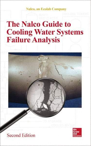 McGraw-Hill - NALCO GUIDE TO COOLING-WATER SYSTEMS FAILURE ANALYSIS Handbook, 2nd Edition - by Nalco, McGraw-Hill, 2014 - Americas Industrial Supply