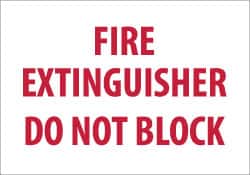 NMC - Fire Extinguisher - Do Not Block, Plastic Fire Sign - 10" Wide x 7" High, Glow-in-the-Dark - Americas Industrial Supply