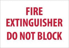 NMC - Fire Extinguisher - Do Not Block, Pressure Sensitive Vinyl Fire Sign - 10" Wide x 7" High, Glow-in-the-Dark - Americas Industrial Supply