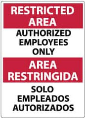 NMC - "Restricted Area - Authorized Employees Only", 14" Long x 10" Wide, Aluminum Safety Sign - Rectangle, 0.04" Thick, Use for Security & Admittance - Americas Industrial Supply